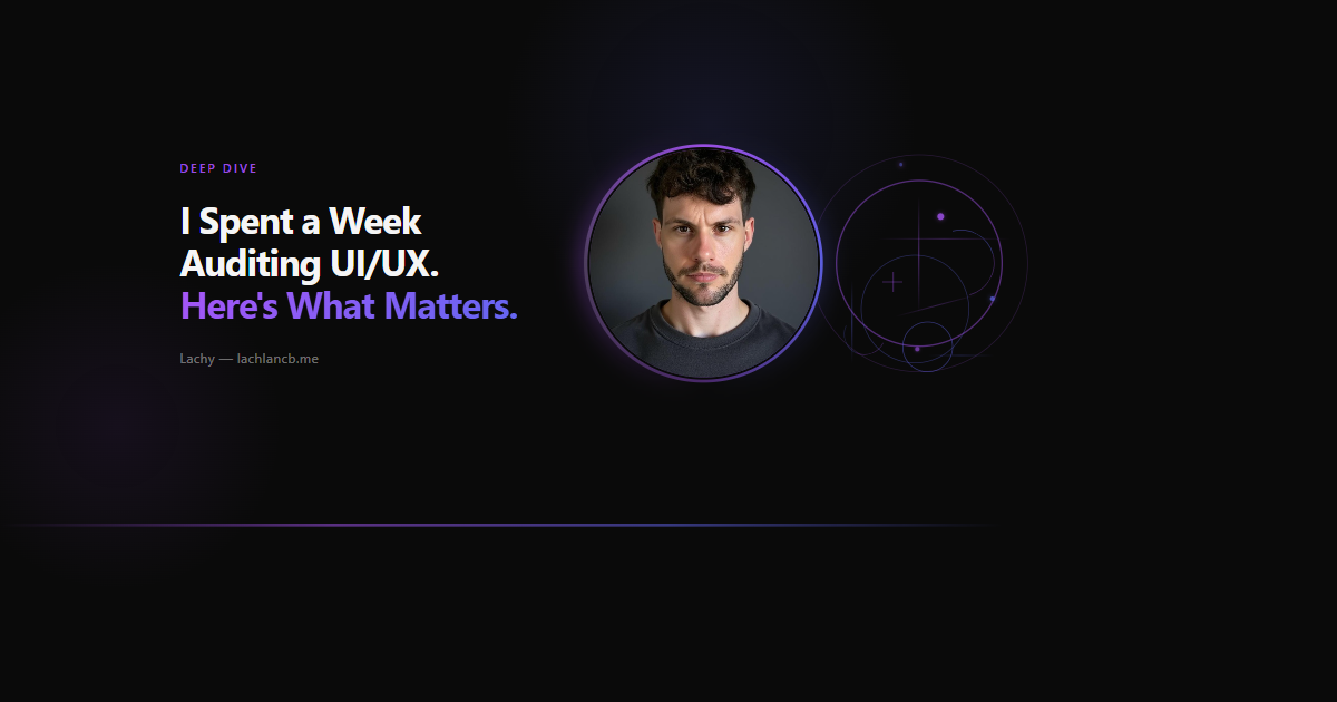 I Spent a Week Auditing UI/UX. Here's What Actually Matters.