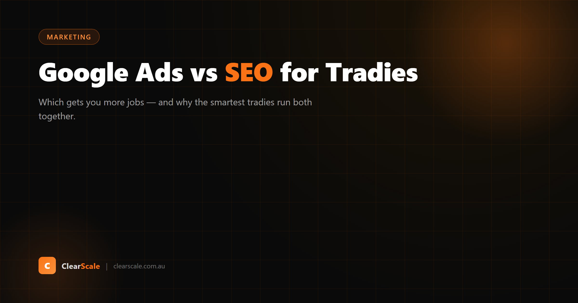 Split comparison of Google Ads and SEO icons for tradies with a dollar sign and clock